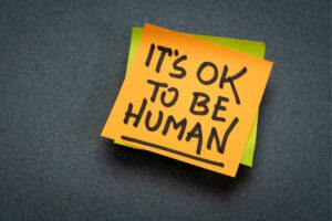 It's Ok To Be Human.